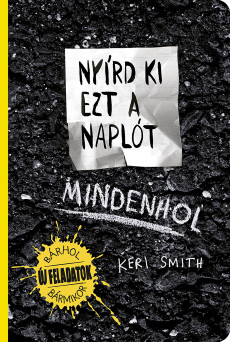 Nyírd ki ezt a naplót mindenhol