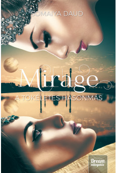 Mirage - A tökéletes hasonmás