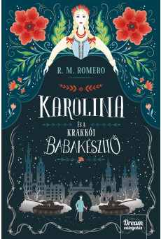 Karolina és a krakkói Babakészítő