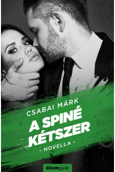 A spiné kétszer (e-könyv)