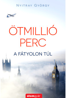 Ötmillió perc 1. (e-könyv)