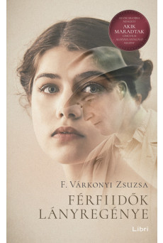 Férfiidők lányregénye