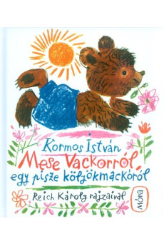Mese Vackorról, egy pisze kölyökmackóról