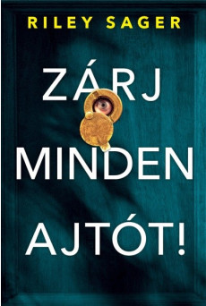 Zárj minden ajtót!