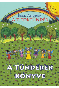 A Titoktündér - A tündérek könyve