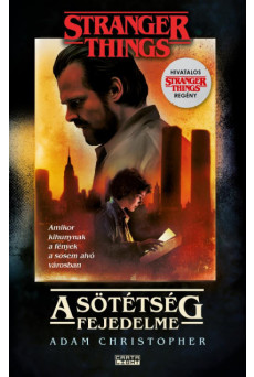Stranger Things - A sötétség fejedelme