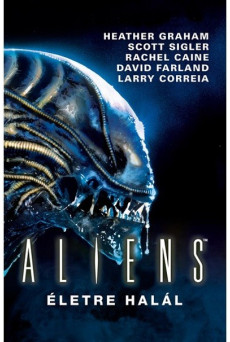 Aliens: Életre halál