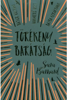 Törékeny barátság