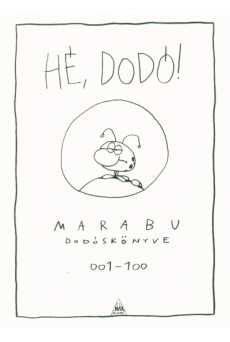 Hé, Dodó! - Marabu Dodóskönyve (képregény)