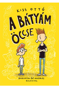 A bátyám öccse