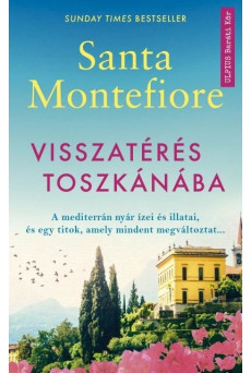 Visszatérés Toszkánába