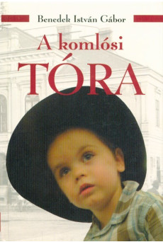 A komlósi tóra (4. kiadás)