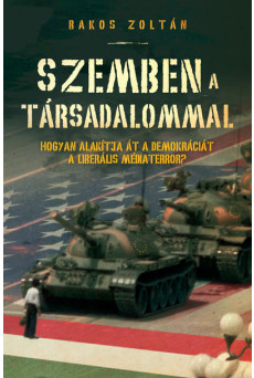 Szemben a társadalommal