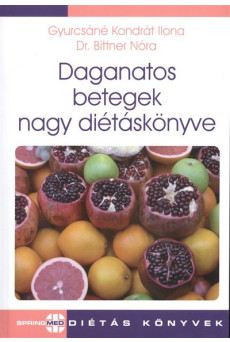 Daganatos betegségek nagy diétáskönyve /Springmed diétás könyvek