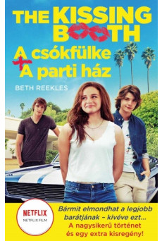 The Kissing Booth: A csókfülke, A parti ház