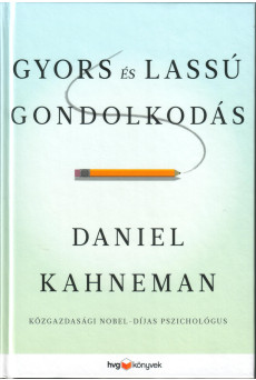 Gyors és lassú gondolkodás (e-könyv)