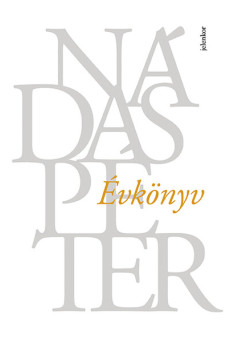 Évkönyv - Nádas Péter művei (új kiadás)