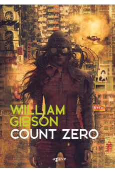 Count Zero - Sprawl-trilógia 2.