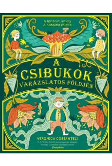A csibukok varázslatos földjén