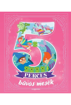5 perces bűvös mesék