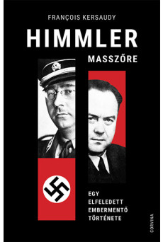 Himmler masszőre - Egy elfeledett embermentő története