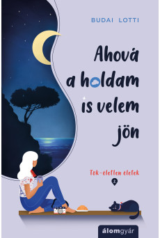 Ahová a holdam is velem jön (e-könyv)