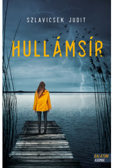 Hullámsír - Balatoni krimik