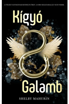 Kígyó + Galamb