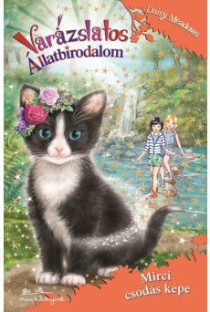 Varázslatos Állatbirodalom 32. - Mirci csodás képe - Varázslatos állatbirodalom