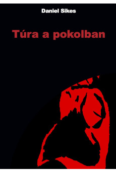 Túra a pokolban (e-könyv)