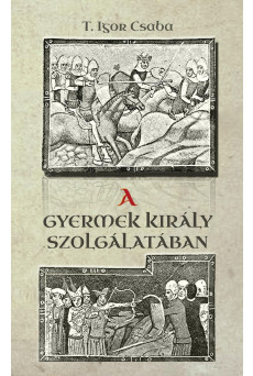 A gyermek király szolgálatában (e-könyv)