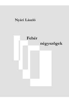Fehér négyszögek (e-könyv)