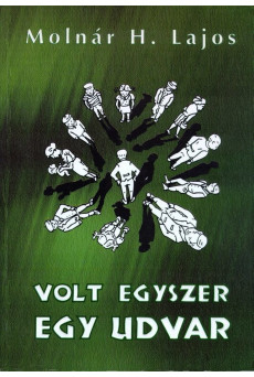 Volt egyszer egy udvar (e-könyv)