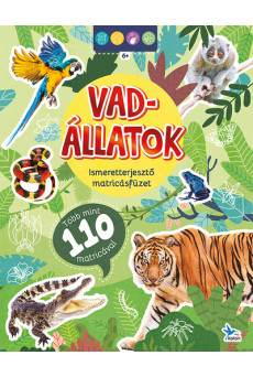 Ismeretterjesztő matricásfüzet - Vadállatok