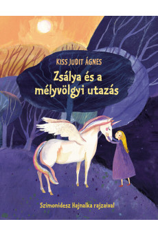 Zsálya és a mélyvölgyi utazás