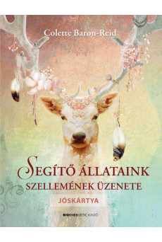 Segítő állataink szellemének üzenete - Könyv + jóskártya (új kiadás)