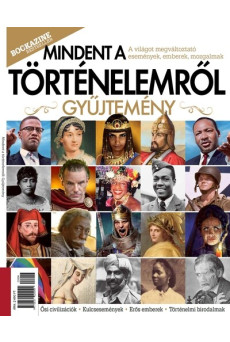 Mindent a történelemről gyűjtemény - Bookazine Bestseller