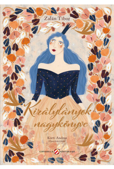 Királylányok nagykönyve - Habakuk király 40 meséje