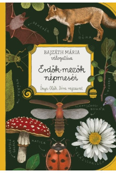 Erdők-mezők népmeséi - Népmesekincstár Plusz