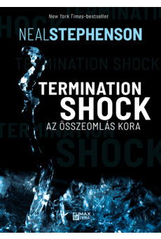 Termination Shock - Az összeomlás kora