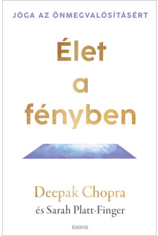 Élet a fényben - Jóga az önmegvalósításért