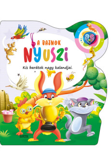 A bajnok nyuszi - Kis barátok nagy kalandjai