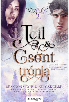 Toll és csont trónja - Méz és jég trilógia 2. (e-könyv)