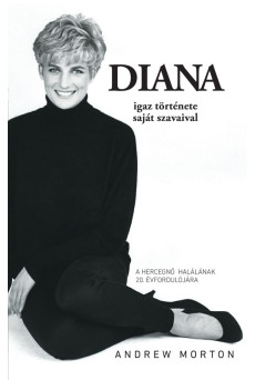 Diana igaz története – saját szavaival (e-könyv)