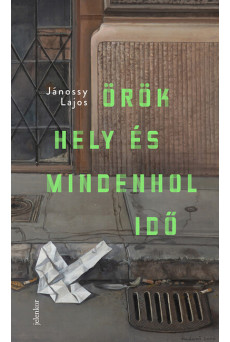 Örök hely és mindenhol idő