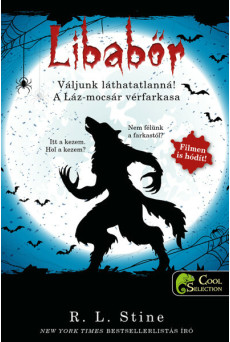 Váljunk láthatatlanná! - A Láz-mocsár vérfarkasa - Libabőr 2-3.