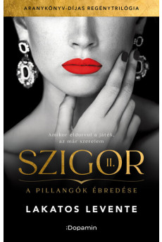 A pillangók ébredése - Szigor II. (új kiadás)