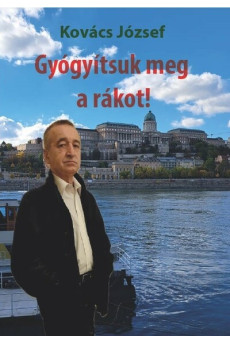 Gyógyítsuk meg a rákot!