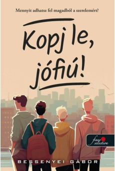 Kopj le, jófiú!