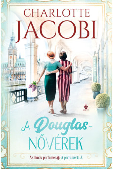 A Douglas-nővérek 3. - Az álmok parfümériája - a parfüméria 3.